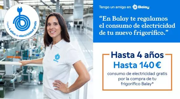 Te regalamos hasta 4 años del consumo de tu frigorífico Balay